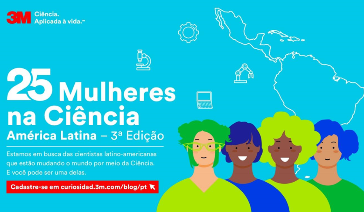 3M convida mulheres com trabalhos nas áreas de Tecnologia, Engenharia, Matemática e Ciência a participar do projeto 25 Mulheres na Ciência